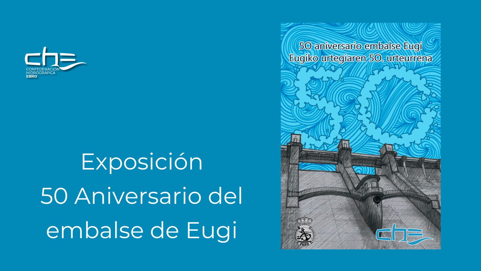 Imagen noticia - 50 aniversario del embalse de Eugi